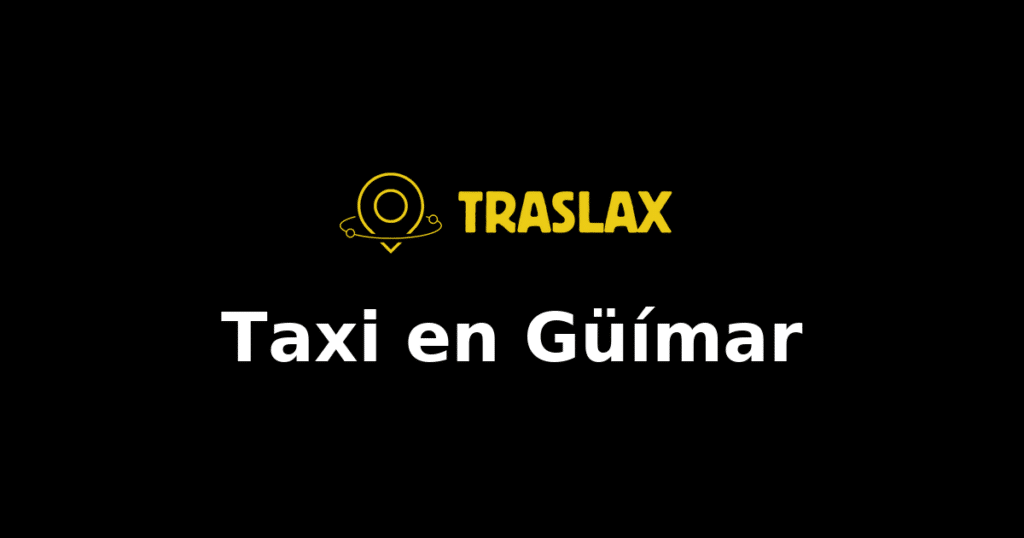 Taxi y traslado en Güímar