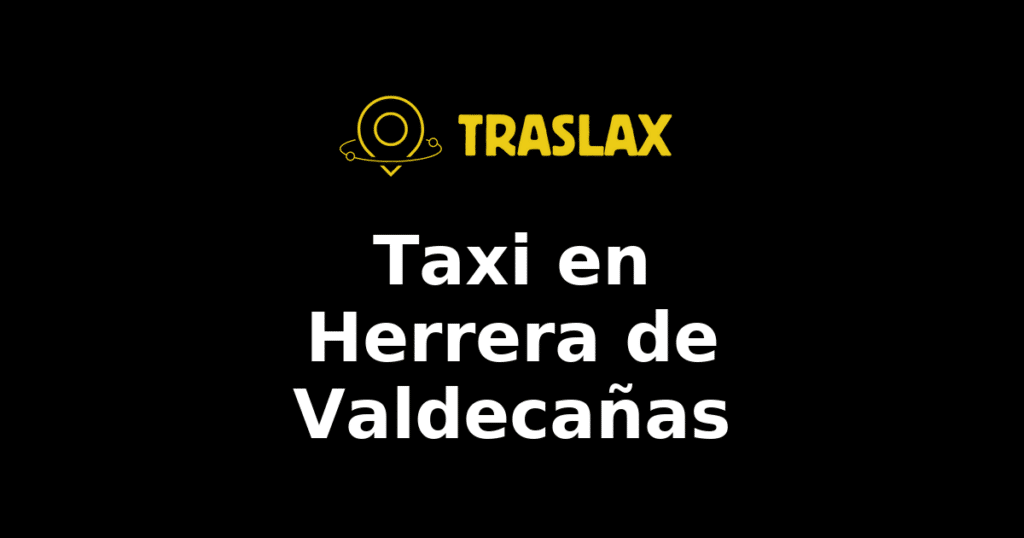 Taxi y traslado en Herrera de Valdecañas