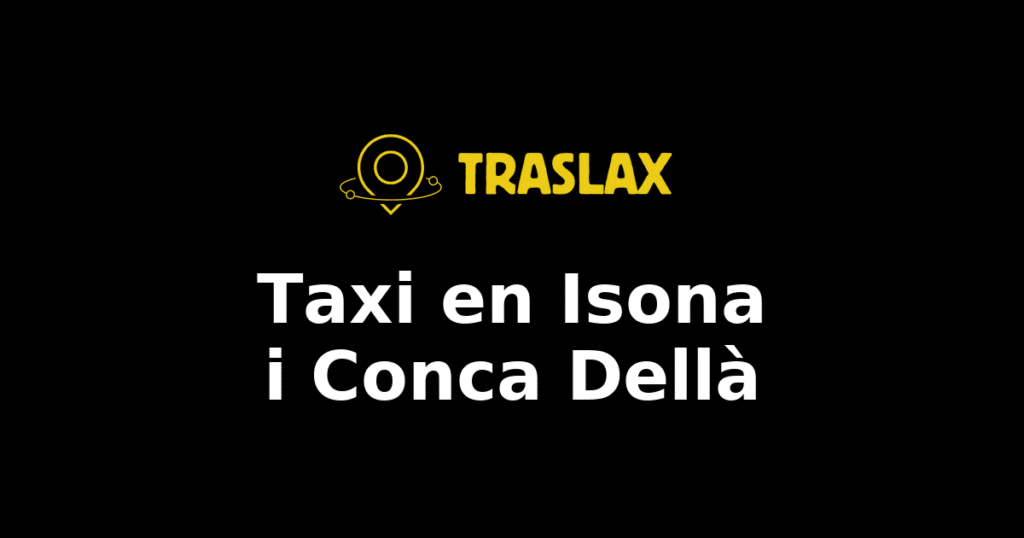 Taxi y traslado en Isona i Conca Dellà