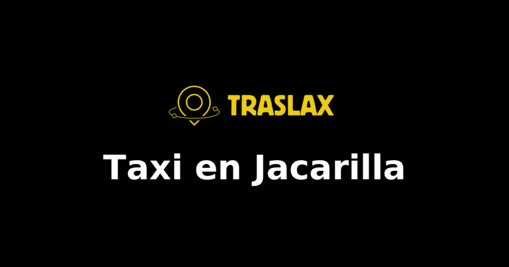Taxi y traslado en Jacarilla
