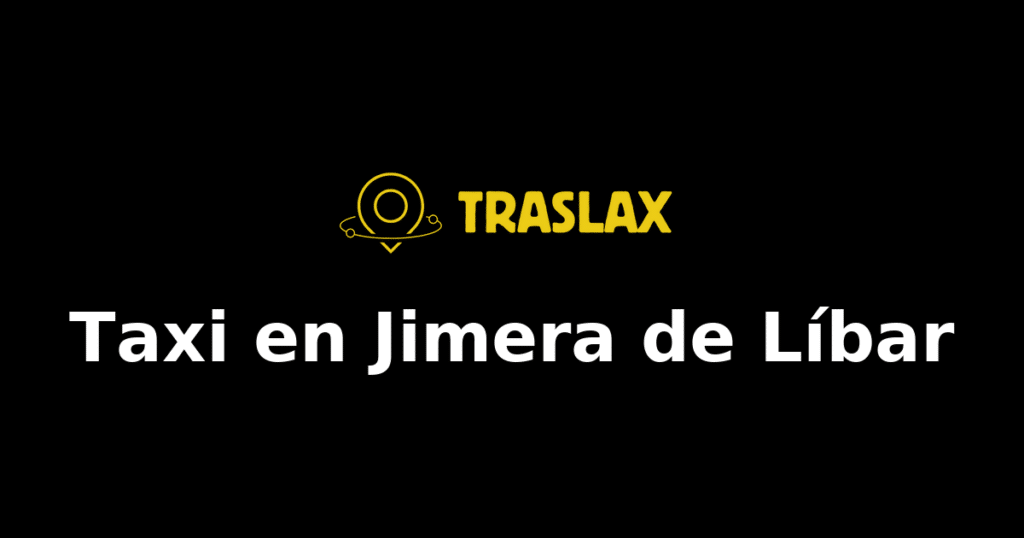 Taxi y traslado en Jimera de Líbar