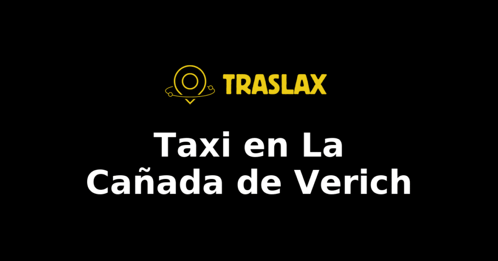 Taxi y traslado en La Cañada de Verich