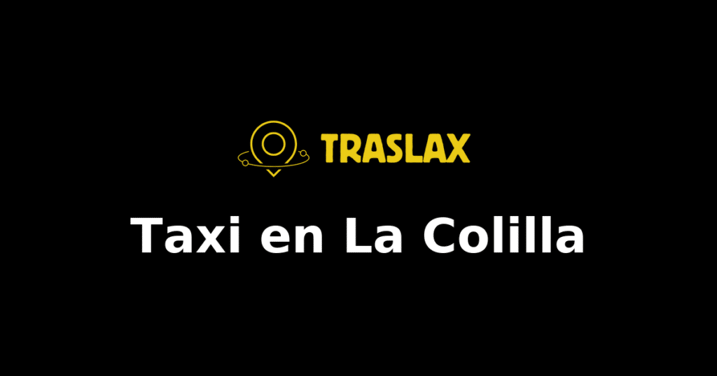 Taxi y traslado en La Colilla