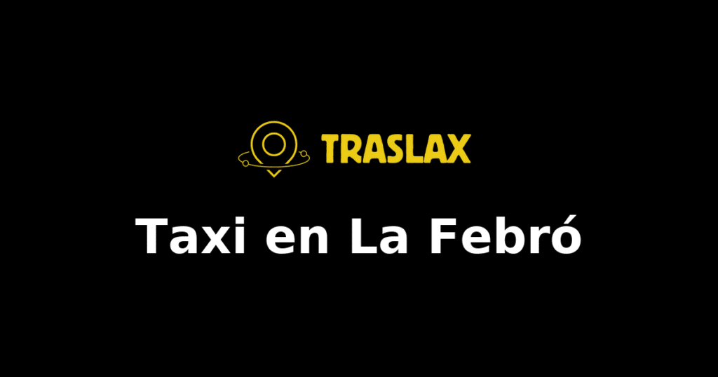 Taxi y traslado en La Febró