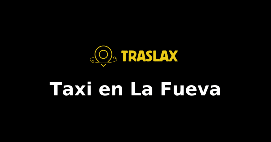 Taxi y traslado en La Fueva
