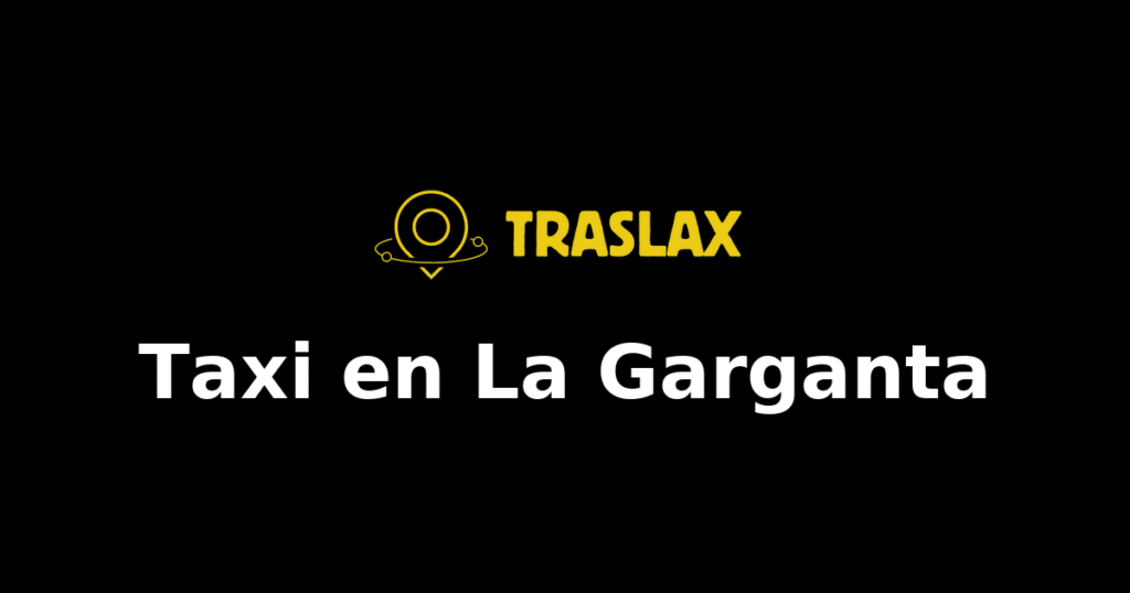Taxi y traslado en La Garganta