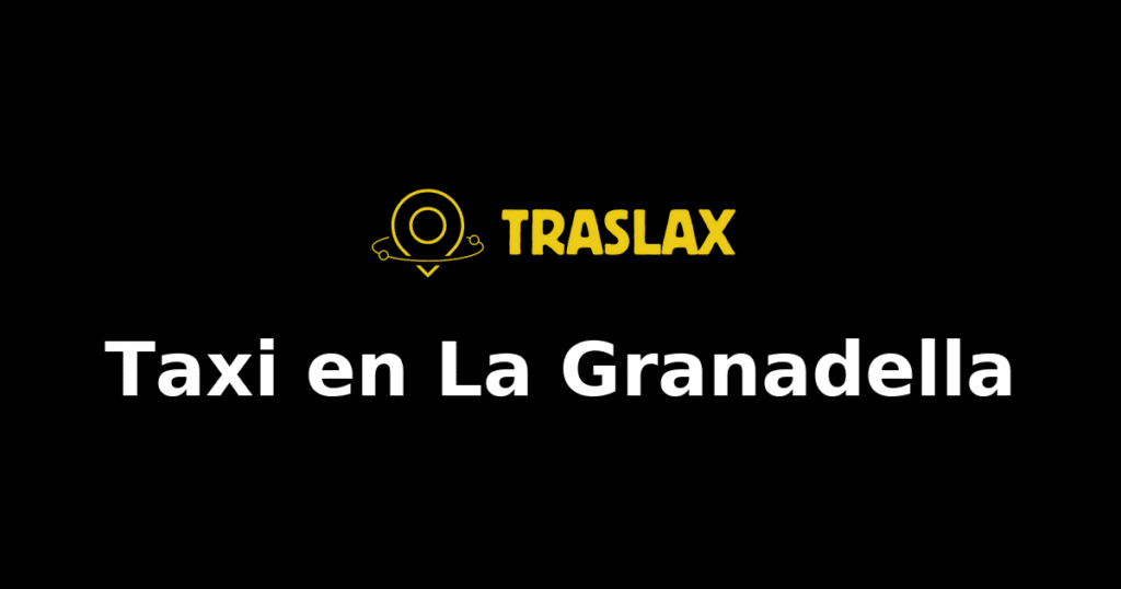 Taxi y traslado en La Granadella