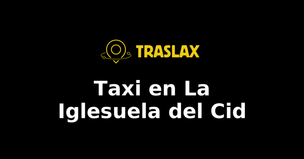 Taxi y traslado en La Iglesuela del Cid