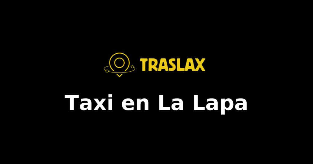 Taxi y traslado en La Lapa
