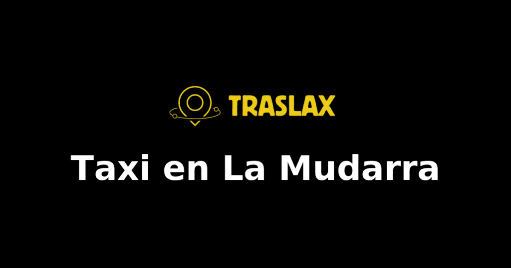 Taxi y traslado en La Mudarra