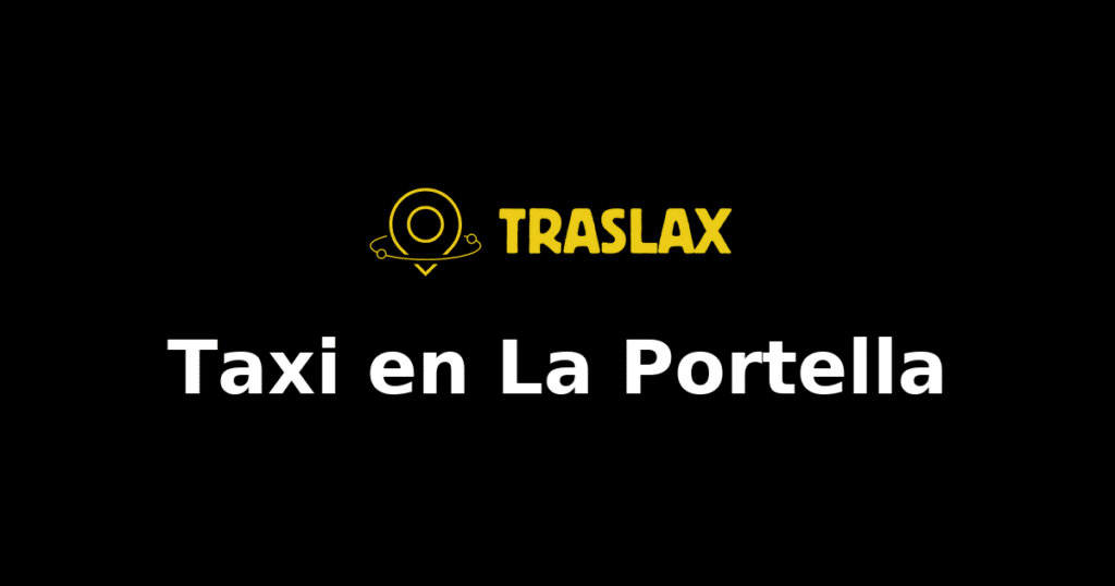 Taxi y traslado en La Portella