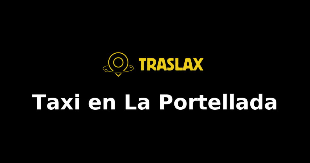 Taxi y traslado en La Portellada