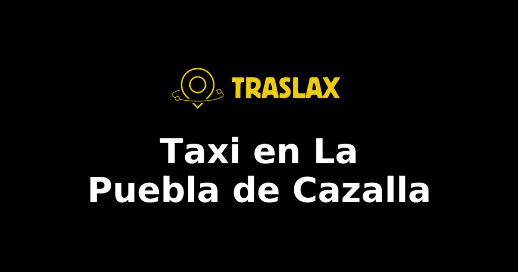 Taxi y traslado en La Puebla de Cazalla