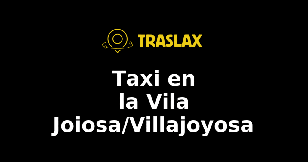 Taxi y traslado en la Vila Joiosa/Villajoyosa
