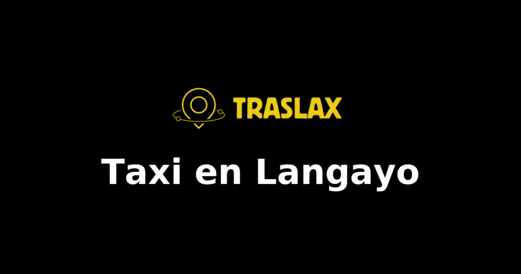 Taxi y traslado en Langayo