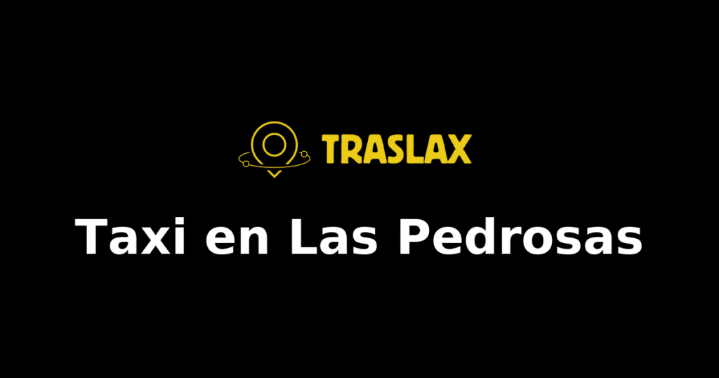 Taxi y traslado en Las Pedrosas