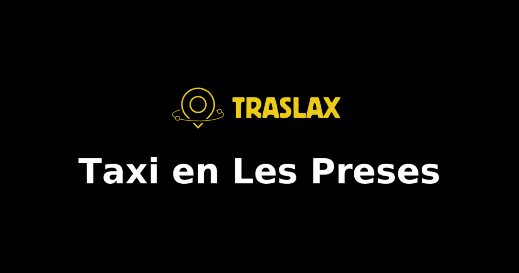 Taxi y traslado en Les Preses