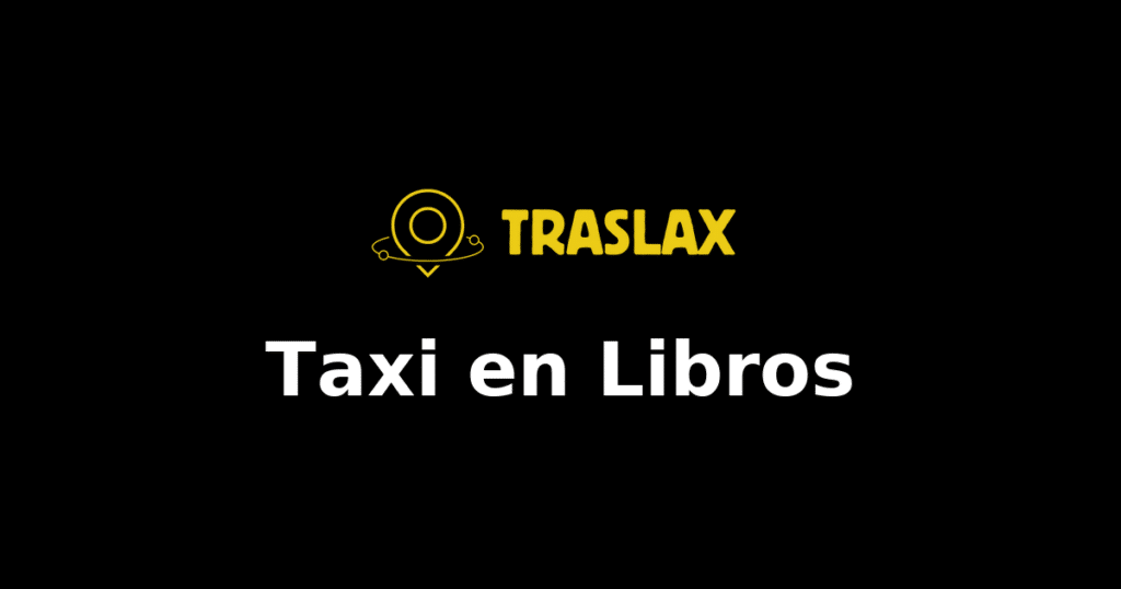 Taxi y traslado en Libros