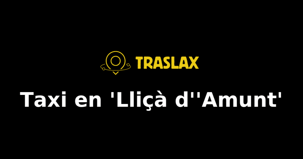 Taxi y traslado en 'Lliçà d''Amunt'