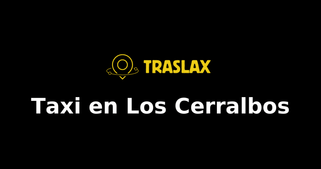 Taxi y traslado en Los Cerralbos