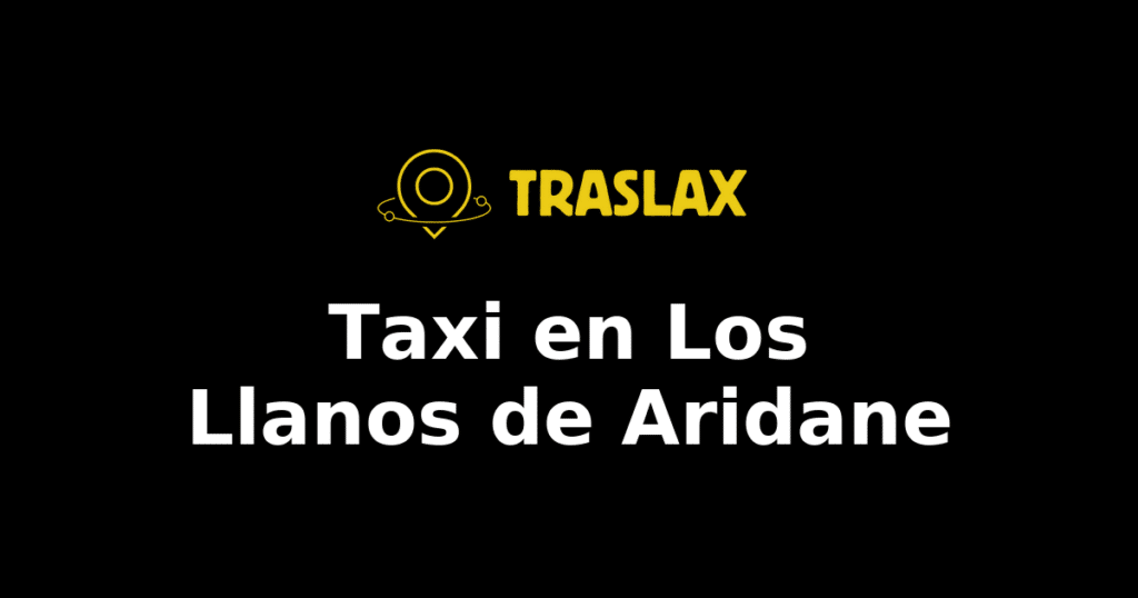 Taxi y traslado en Los Llanos de Aridane