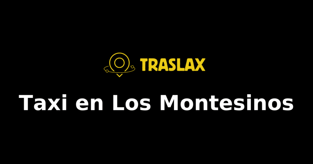 Taxi y traslado en Los Montesinos