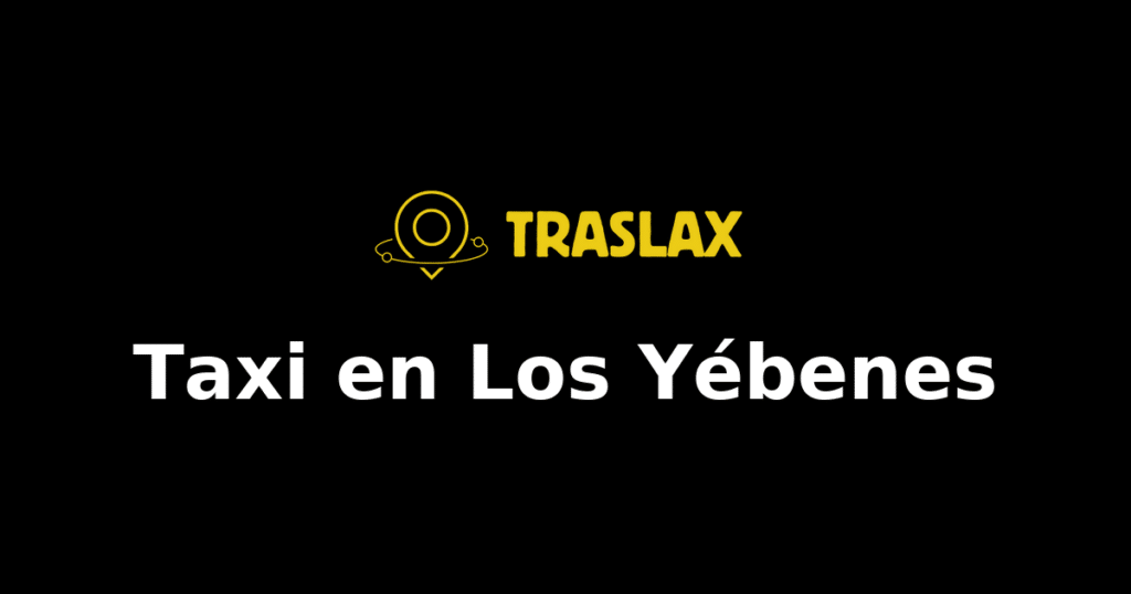 Taxi y traslado en Los Yébenes