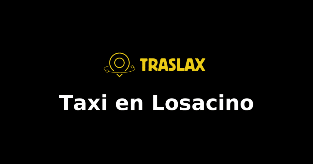 Taxi y traslado en Losacino