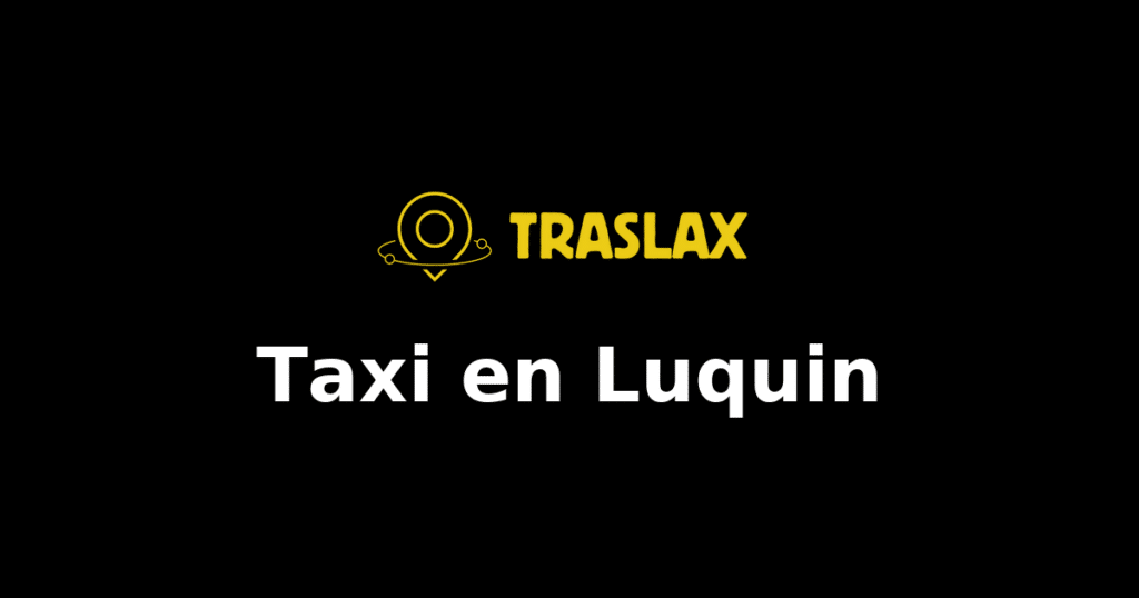 Taxi y traslado en Luquin