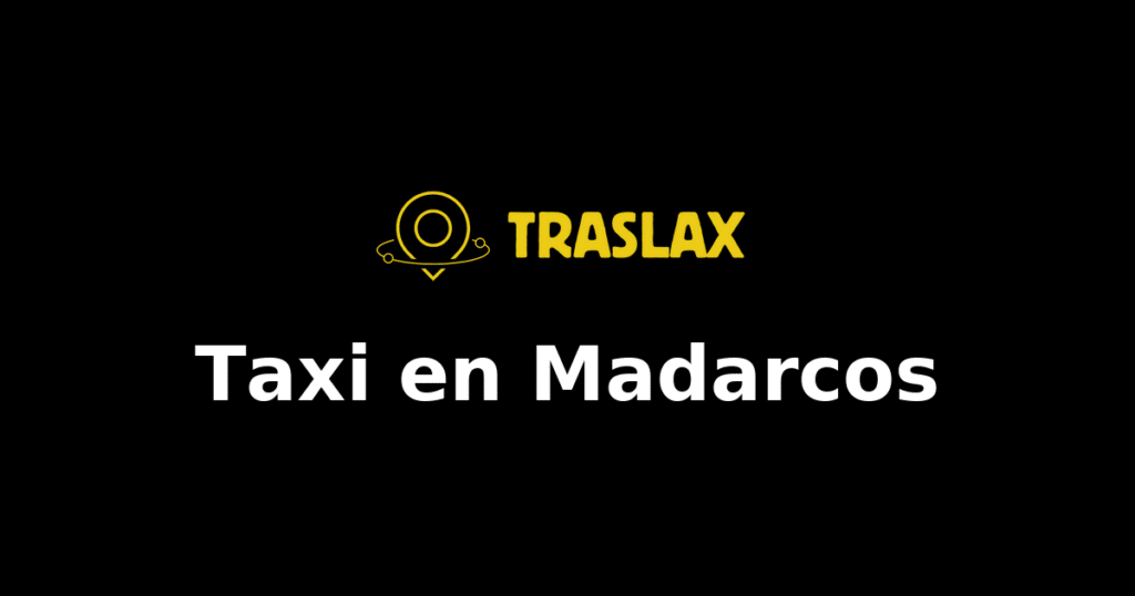 Taxi y traslado en Madarcos