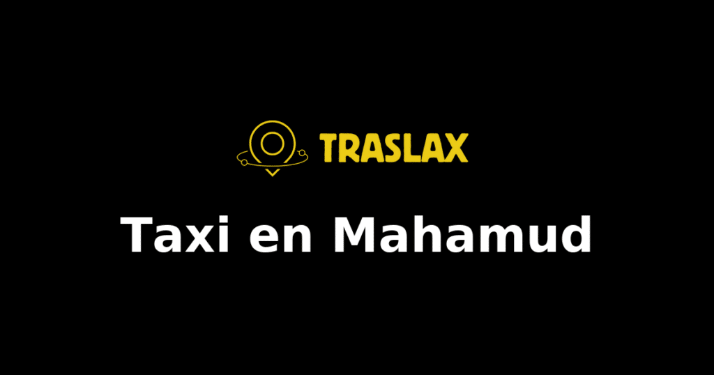 Taxi y traslado en Mahamud