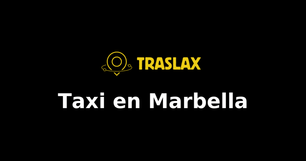 Taxi y traslado en Marbella