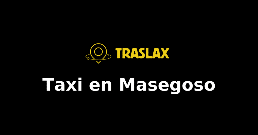 Taxi y traslado en Masegoso
