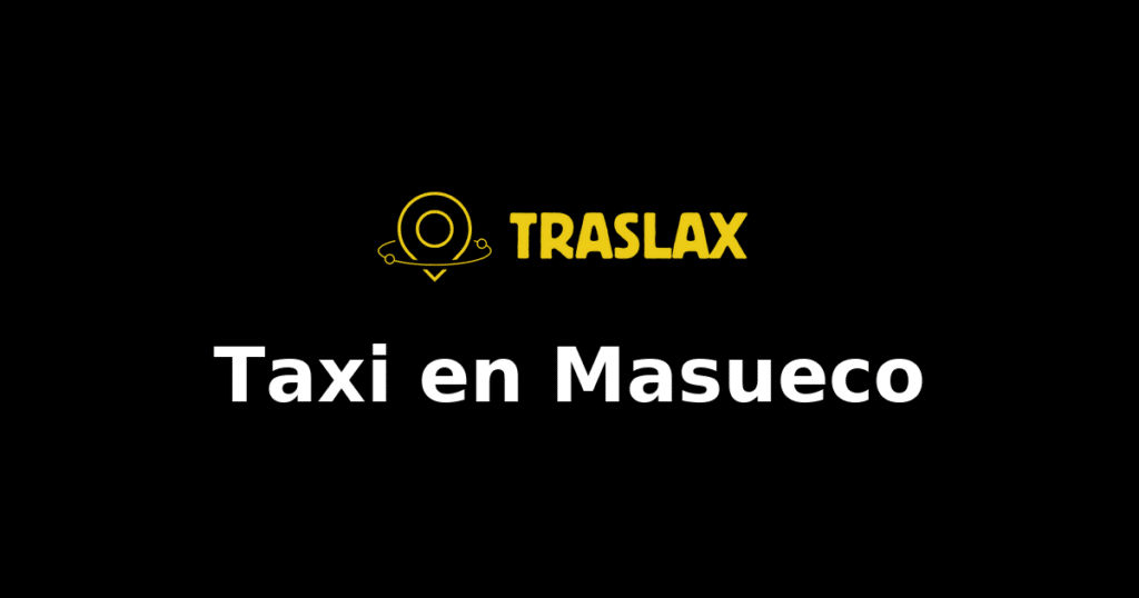 Taxi y traslado en Masueco