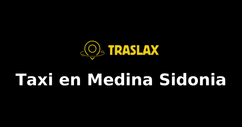Taxi y traslado en Medina Sidonia
