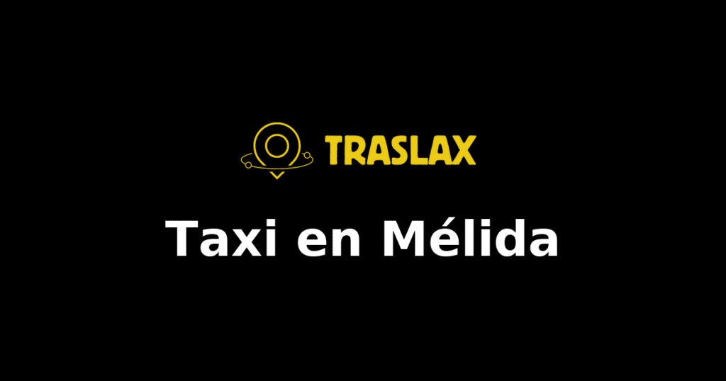 Taxi y traslado en Mélida