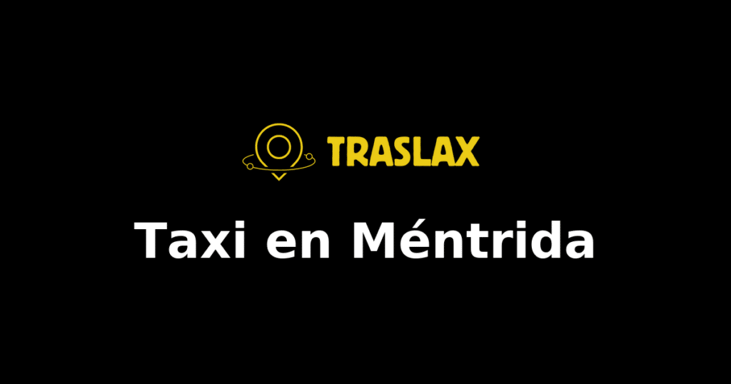 Taxi y traslado en Méntrida