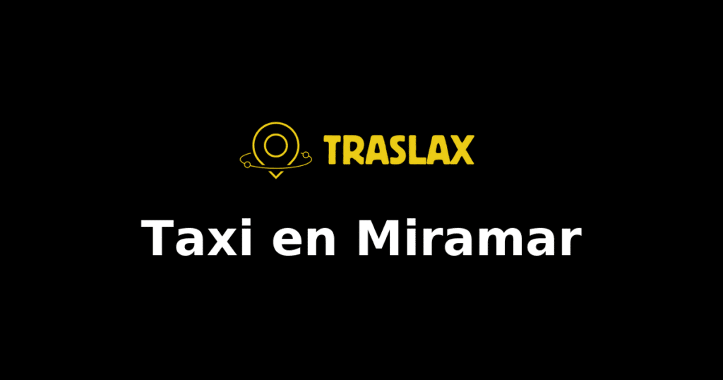 Taxi y traslado en Miramar