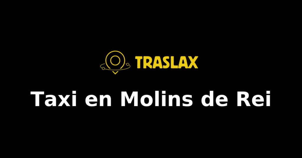 Taxi y traslado en Molins de Rei