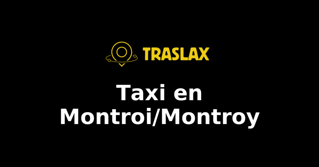 Taxi y traslado en Montroi/Montroy