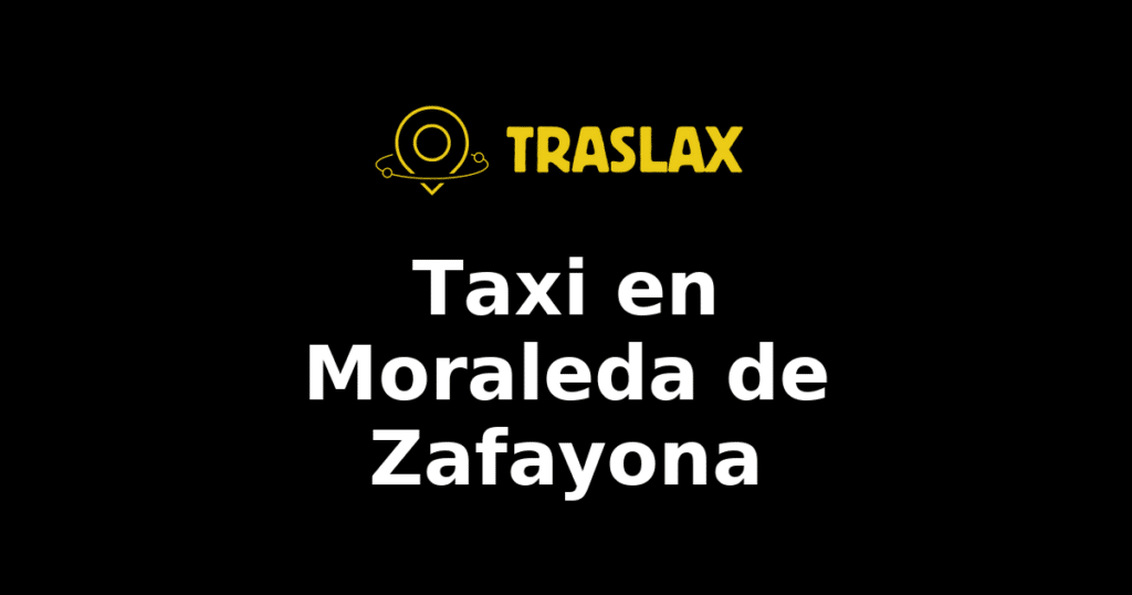 Taxi y traslado en Moraleda de Zafayona