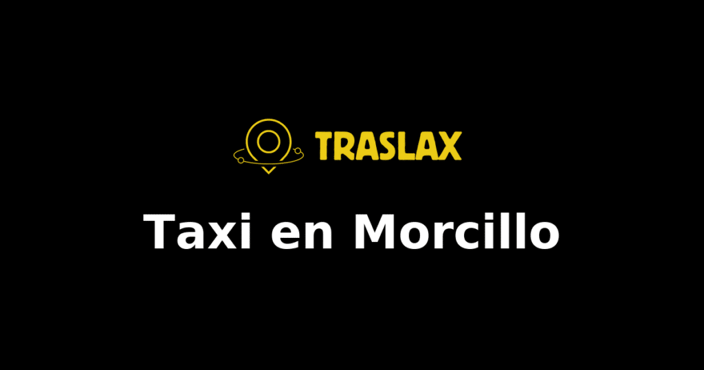 Taxi y traslado en Morcillo