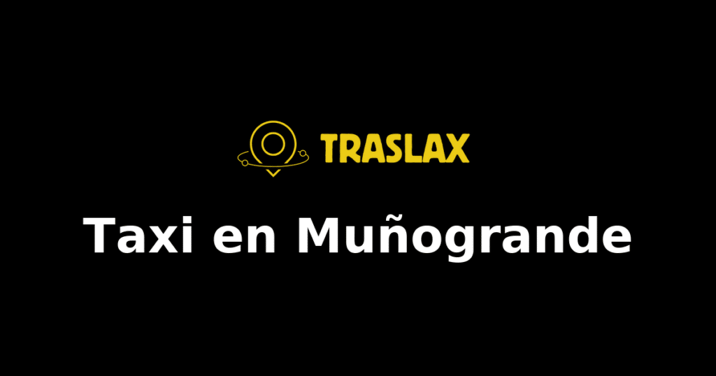 Taxi y traslado en Muñogrande
