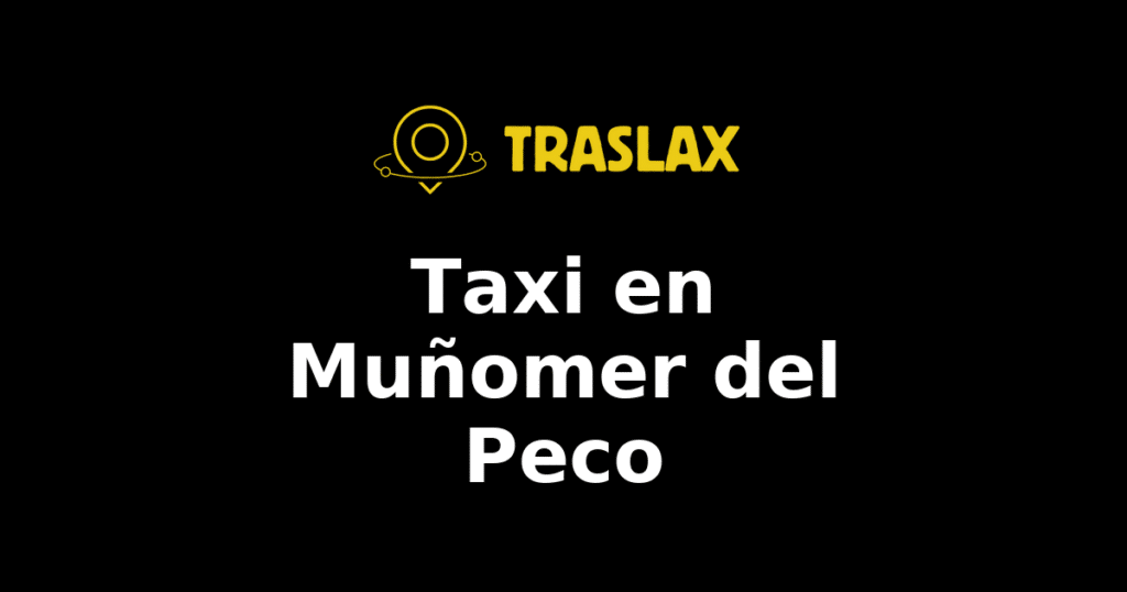 Taxi y traslado en Muñomer del Peco