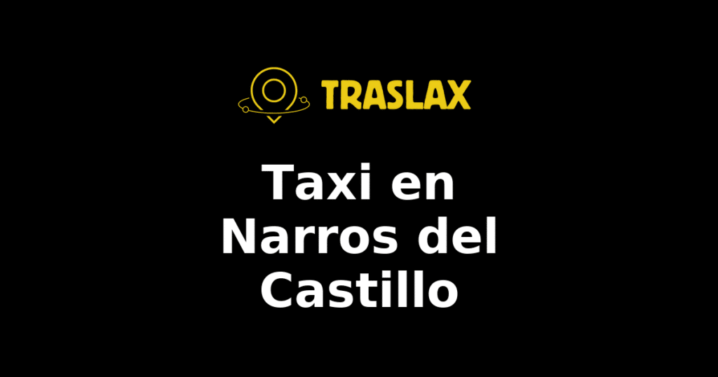 Taxi y traslado en Narros del Castillo