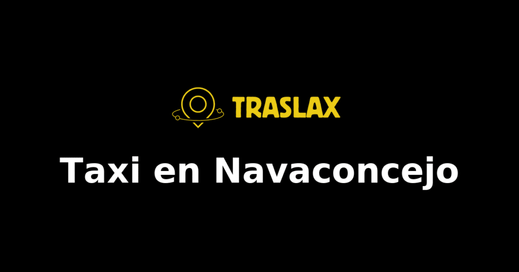 Taxi y traslado en Navaconcejo