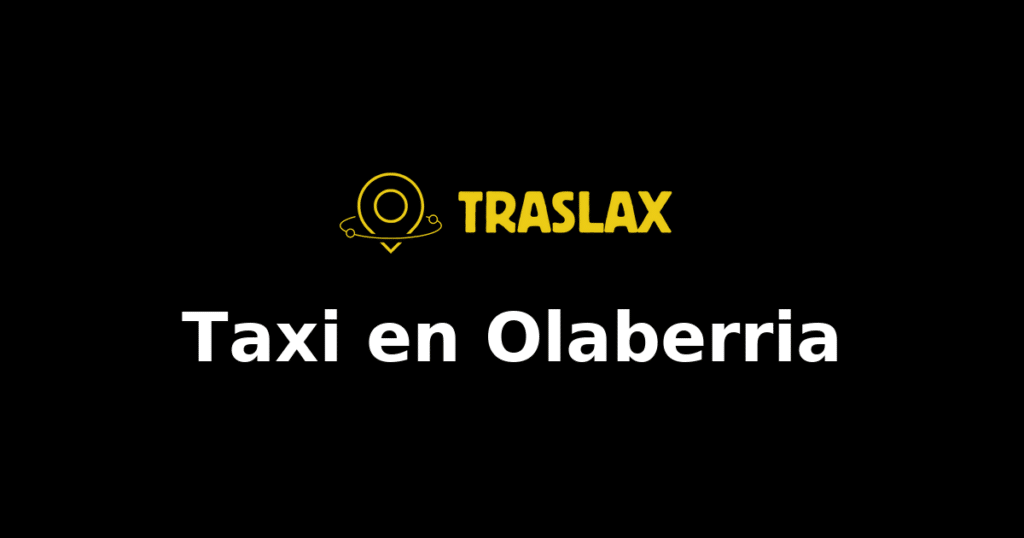 Taxi y traslado en Olaberria