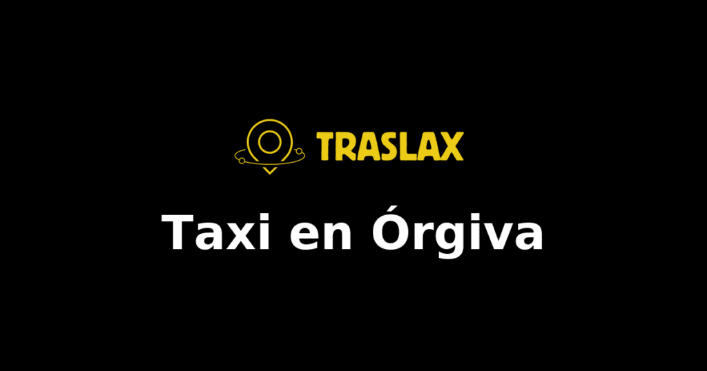 Taxi y traslado en Órgiva