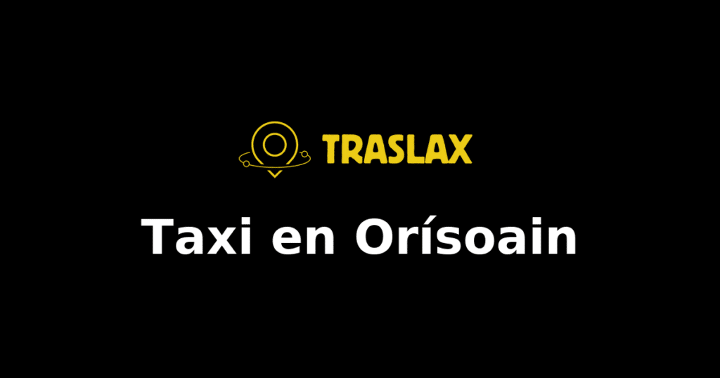 Taxi y traslado en Orísoain