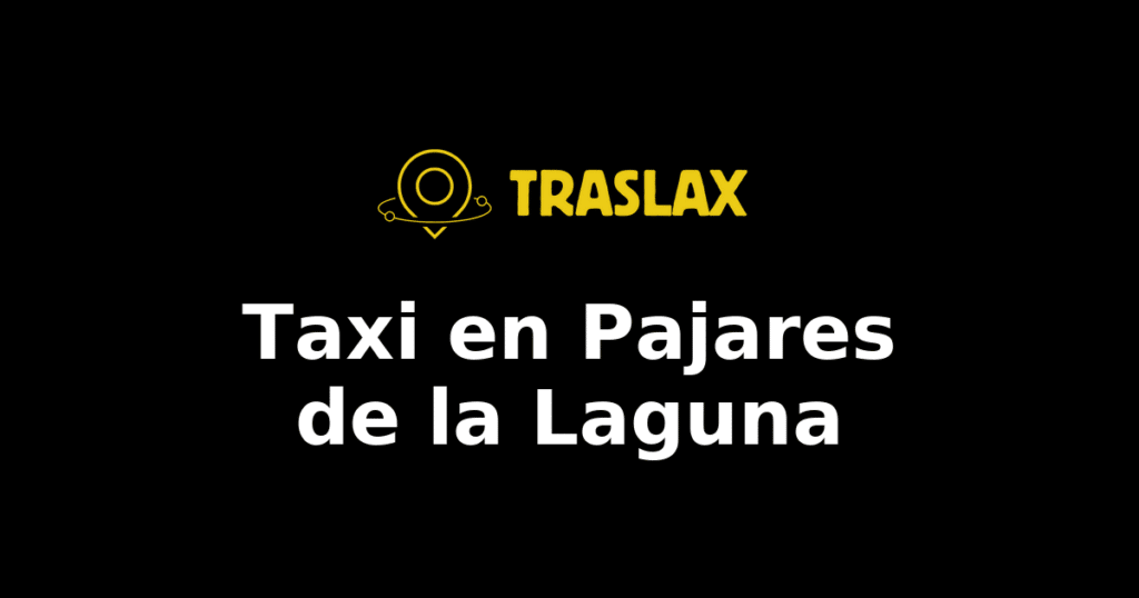 Taxi y traslado en Pajares de la Laguna